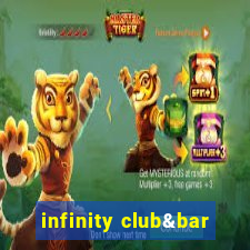 infinity club&bar